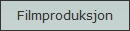 Filmproduksjon