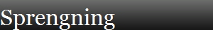 Sprengning